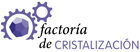 Visite La Factoría de Cristalización
